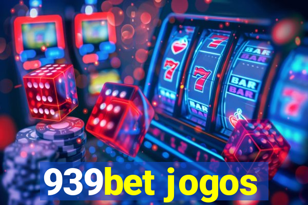 939bet jogos